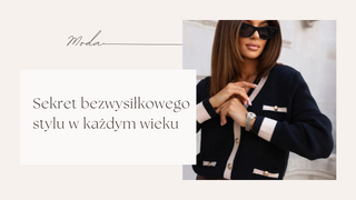 Jesienna moda: Sekret bezwysiłkowego stylu w każdym wieku