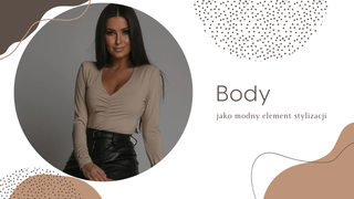 Body jako modny element stylizacji